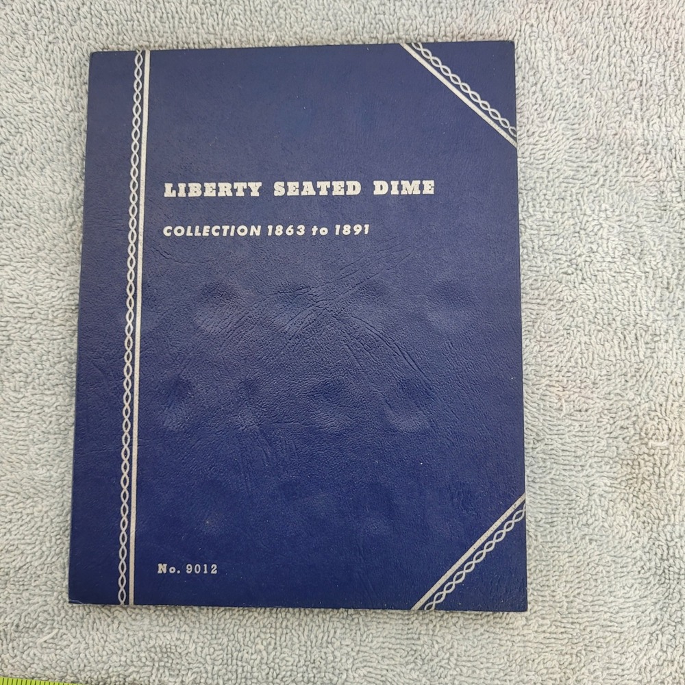Whitman Liberty Seated Dime‎ Collection No 9012 Coin Folder 1863-1891 Blue Album
